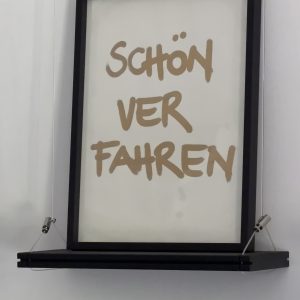 „SCHÖN VERFAHREN“ – handgeschriebenes Unikat im Rahmen